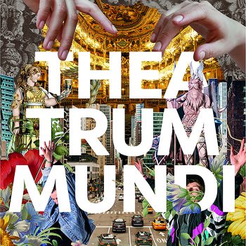 Plakat zur Sonderausstellung „Theatrum Mundi” 2018
