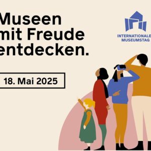 Grafik zum Internationalen Museumstag: "Museen mit freude entdecken"