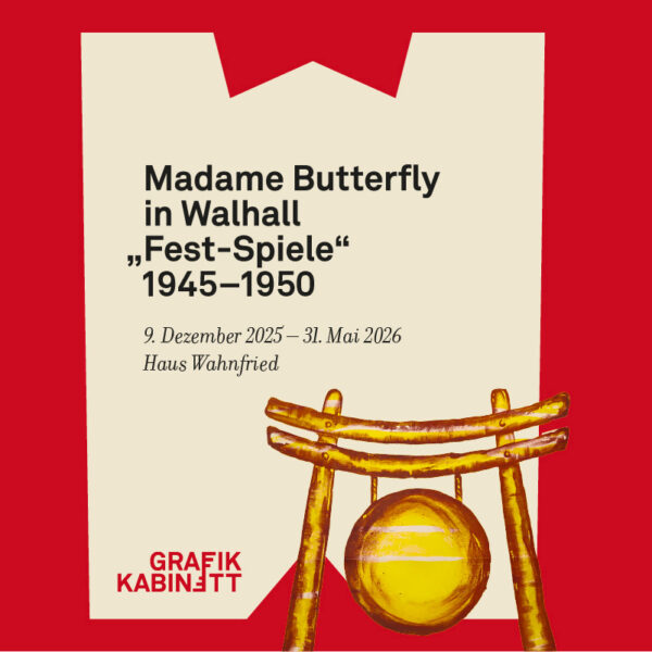 Plakat zur Ausstellung Madame Butterfly in Walhall "Fest-Spiele" 1945-1950
