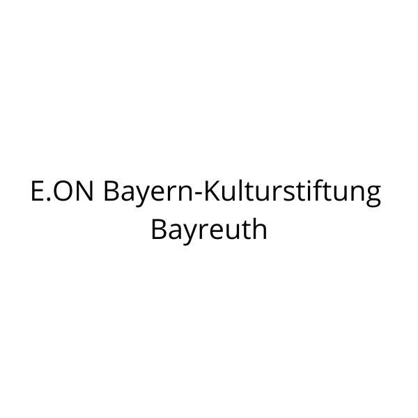 E.ON Bayern-Kulturstiftung Bayreuth